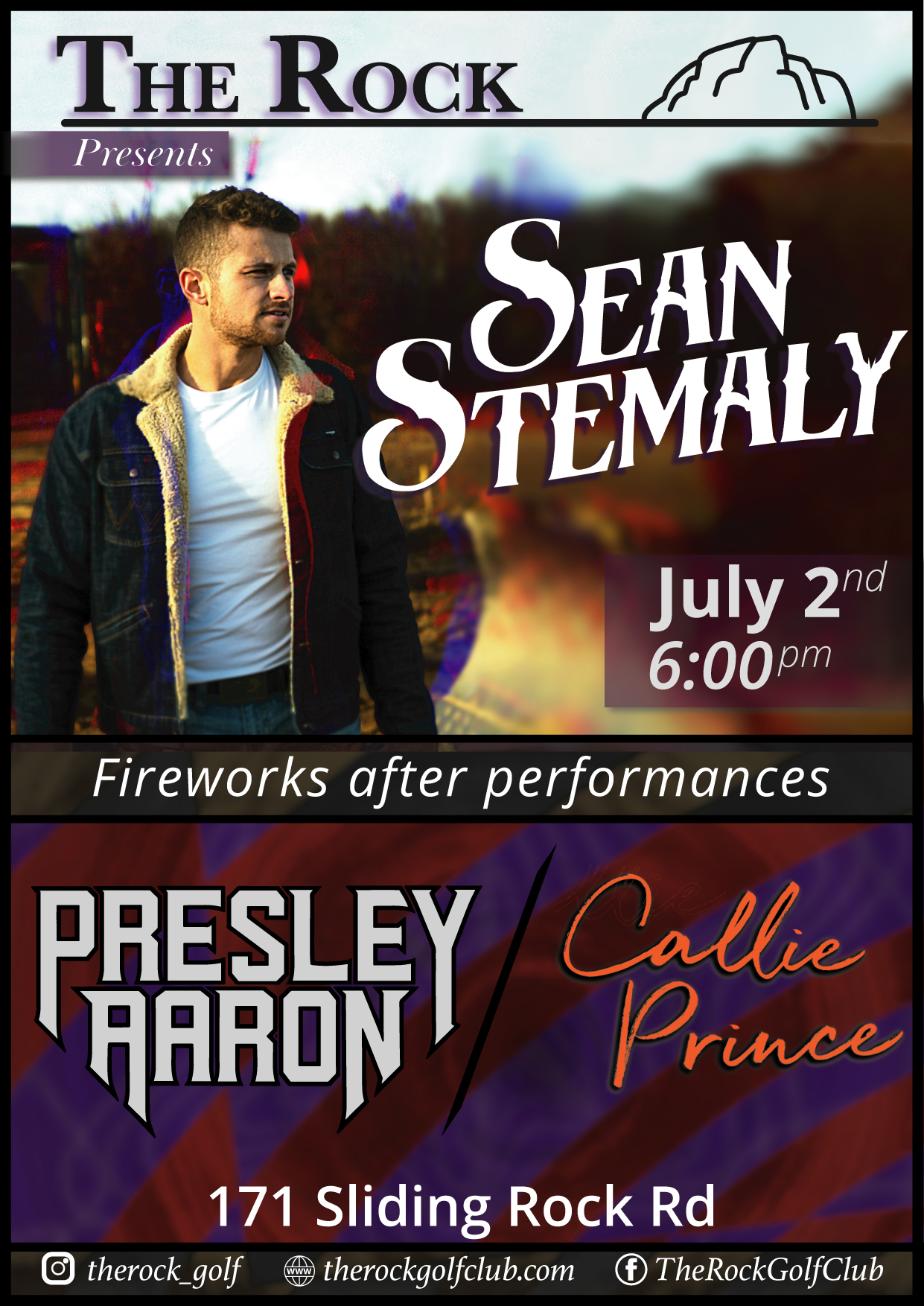 Poster for the July 2nd Event at the rock golf course. Sean Stemaly's photo with his logo overlayed is on top. On the bottom are presley aaron's and callie prince's logos